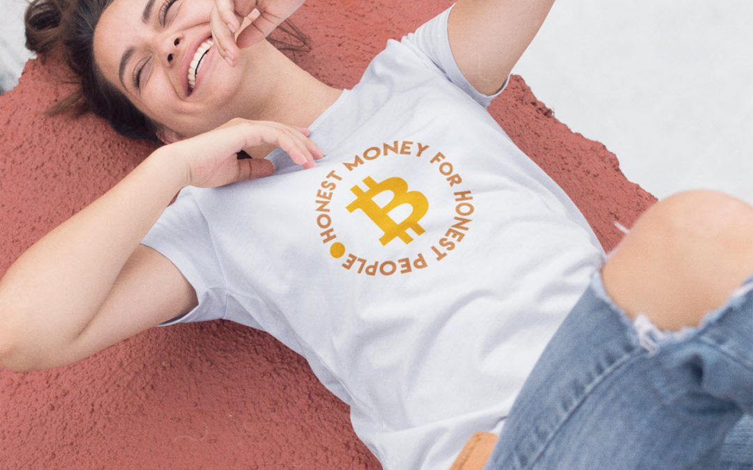 Our Most Popular Shirt: Bitcoin-Honest Money For Honest People